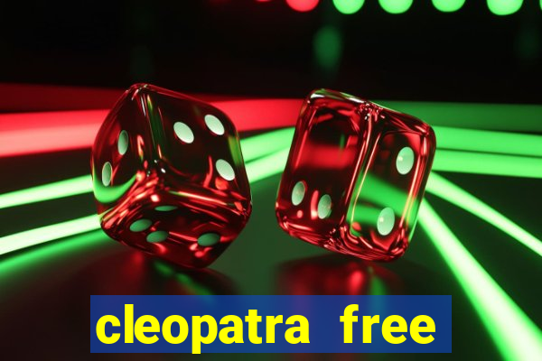 cleopatra free online slot games