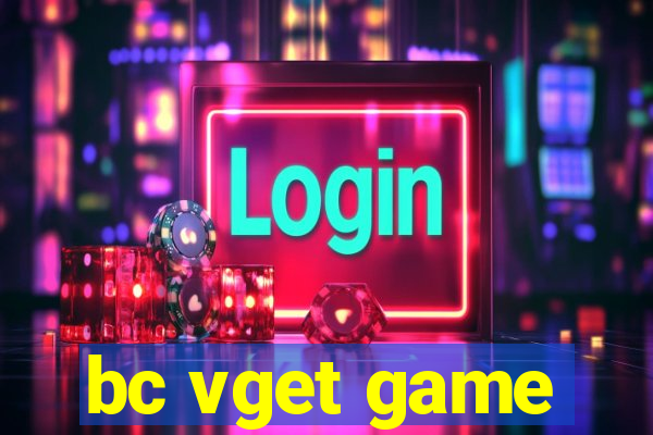 bc vget game