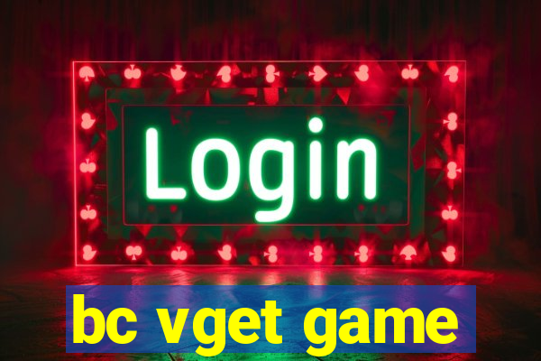 bc vget game