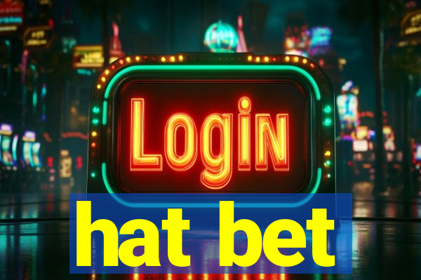 hat bet