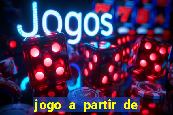 jogo a partir de 5 reais