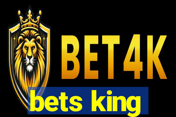 bets king