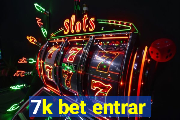 7k bet entrar