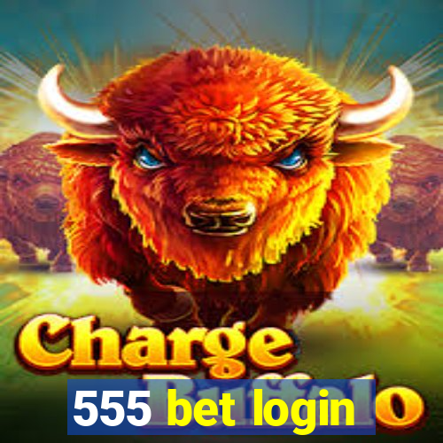 555 bet login