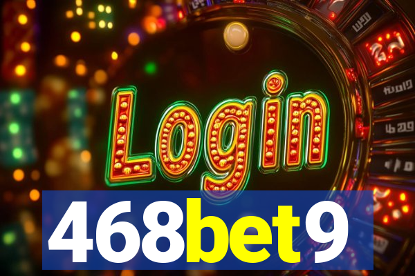 468bet9