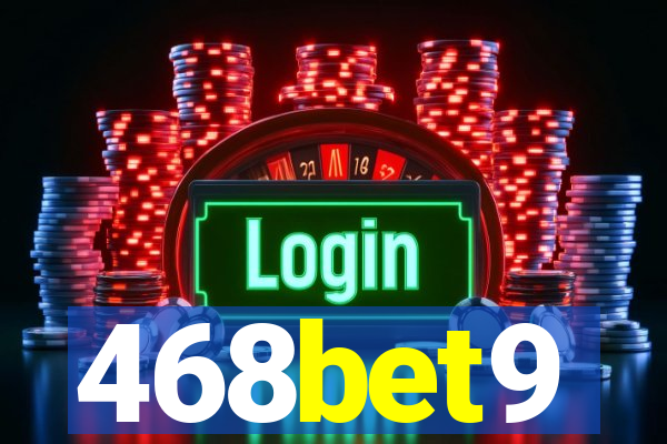 468bet9