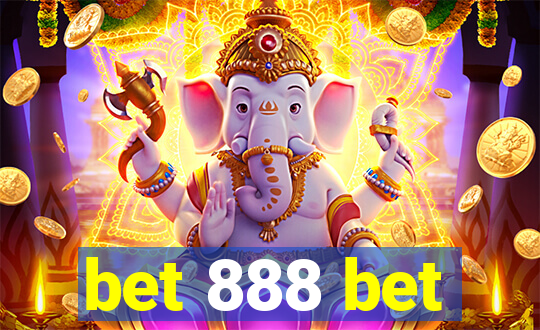 bet 888 bet