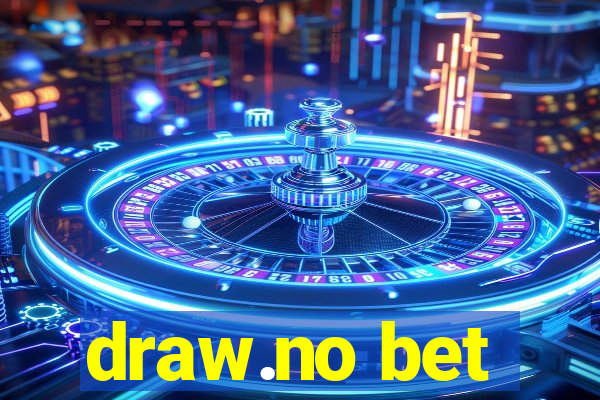 draw.no bet