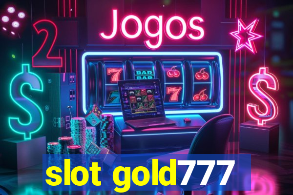 slot gold777