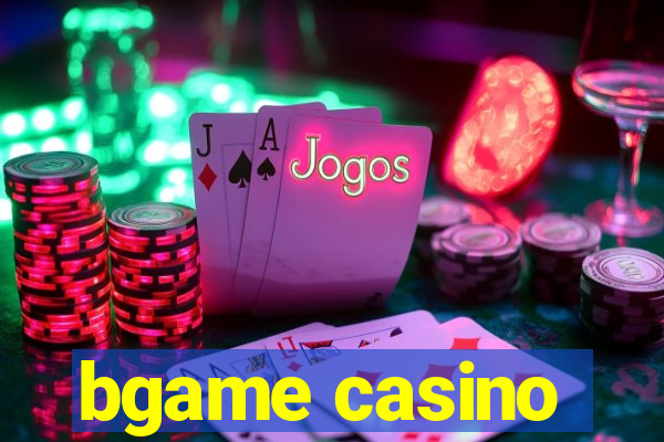 bgame casino