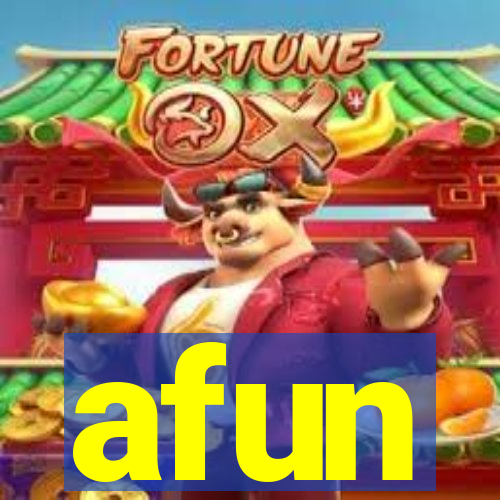 afun