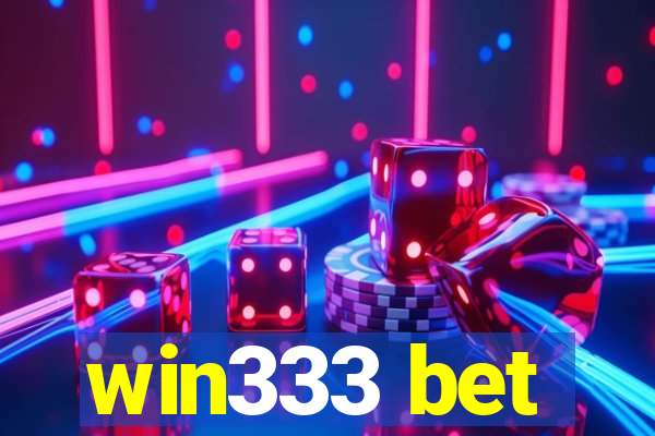 win333 bet