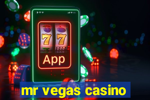 mr vegas casino