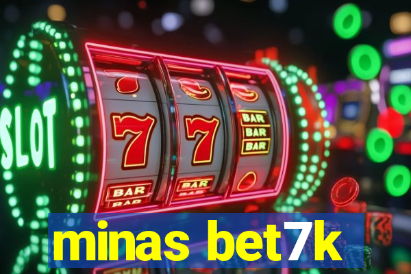 minas bet7k