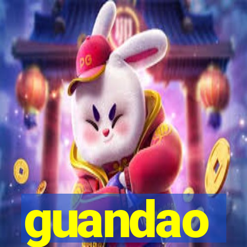 guandao