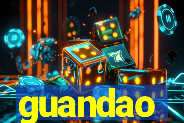 guandao