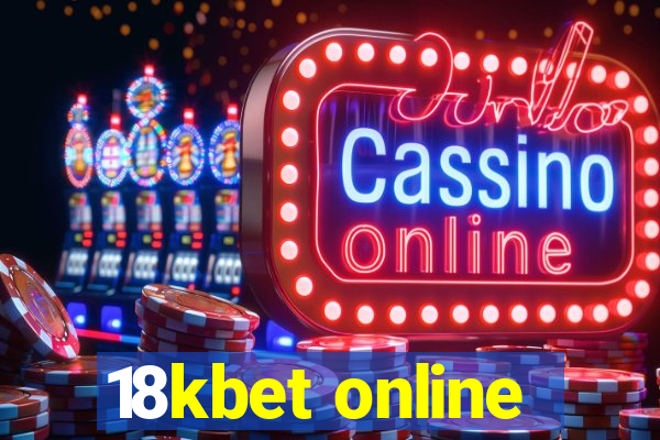 18kbet online