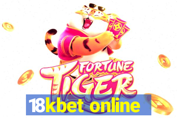 18kbet online