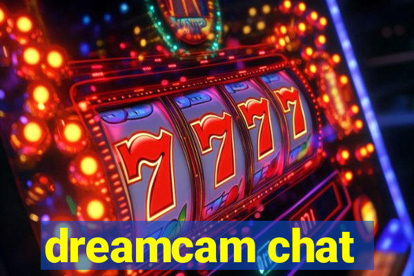 dreamcam chat