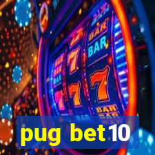 pug bet10