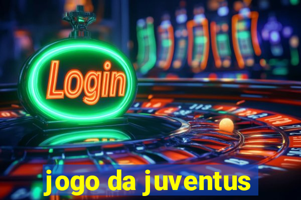 jogo da juventus