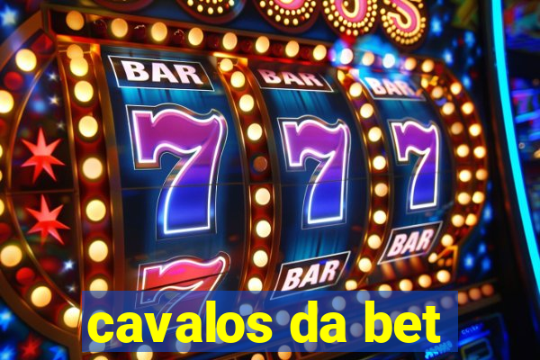 cavalos da bet