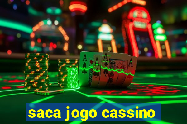 saca jogo cassino