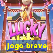 jogo brave