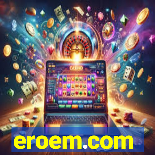 eroem.com