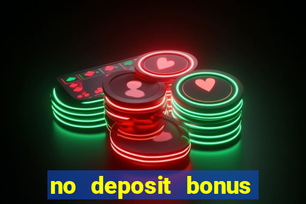 no deposit bonus casinos codes