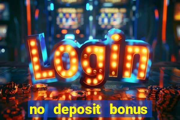 no deposit bonus casinos codes