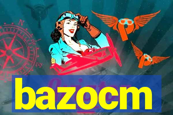 bazocm