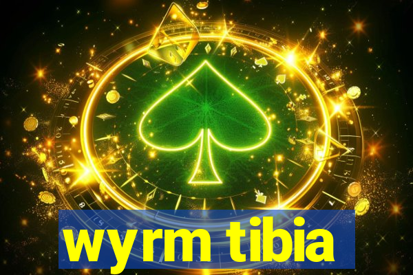 wyrm tibia