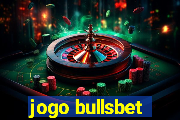 jogo bullsbet