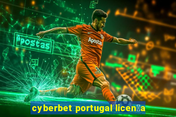 cyberbet portugal licen莽a