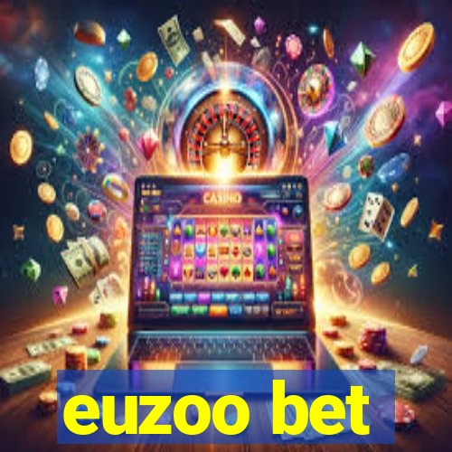 euzoo bet