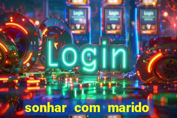 sonhar com marido indo embora com amante