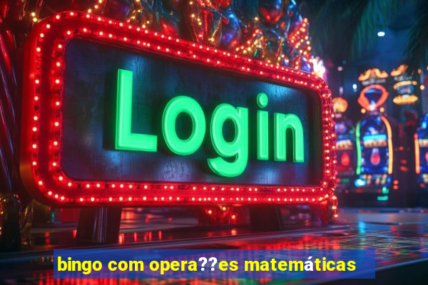 bingo com opera??es matemáticas