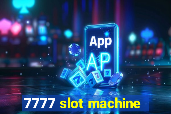 7777 slot machine