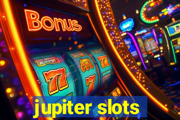 jupiter slots