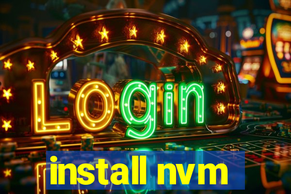 install nvm