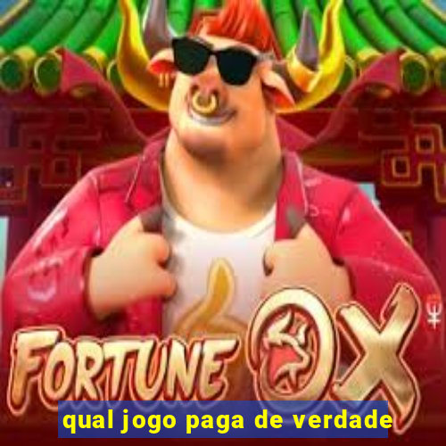 qual jogo paga de verdade