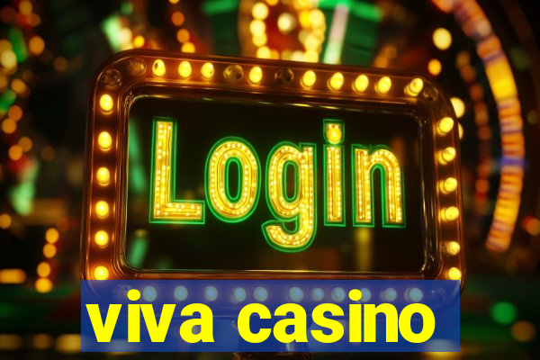 viva casino