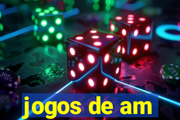 jogos de am