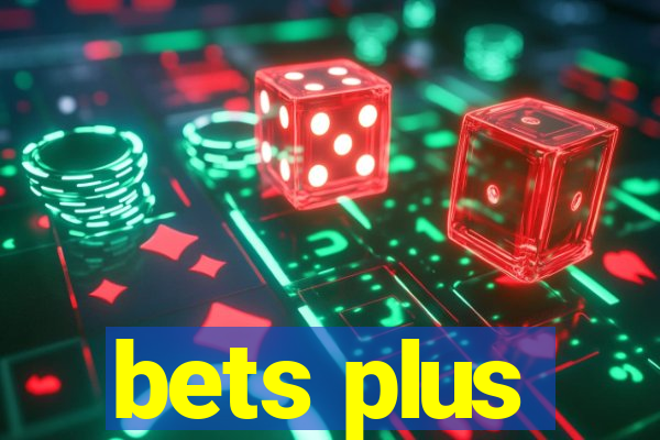 bets plus