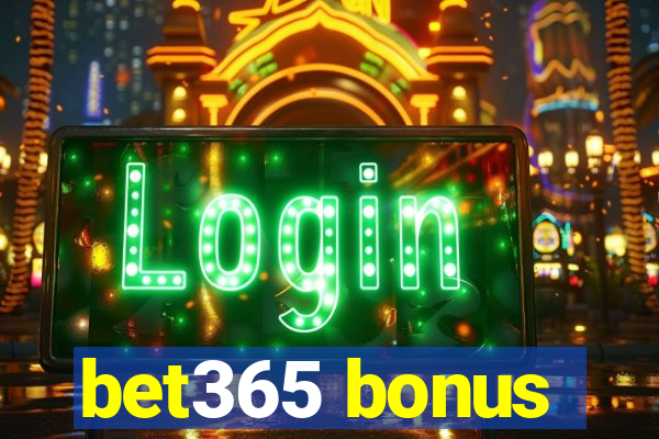 bet365 bonus