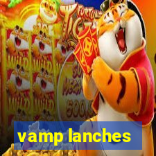 vamp lanches