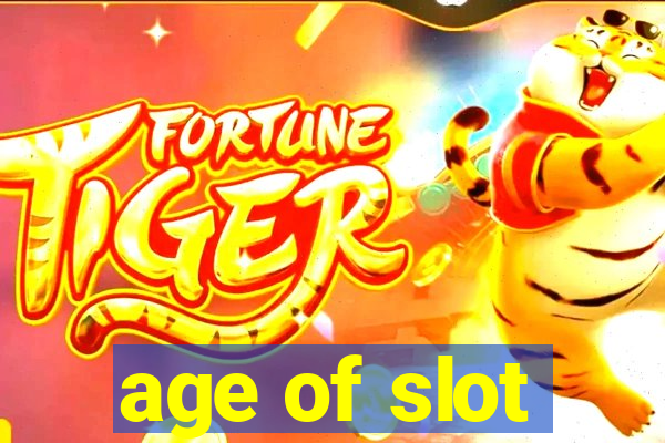 age of slot