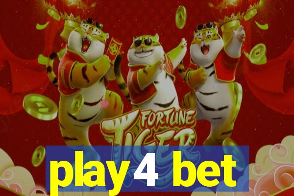 play4 bet