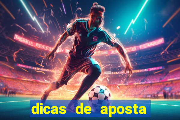 dicas de aposta jogos de hoje